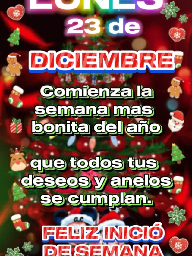 LUNES 23 DE DICIEMBRE!🎄☃️🥳#CapCut #capcutmotivacional #feliziniciodesemana #buenosdias #felizlunes #navidadentiktok #frasesmotivadoras 