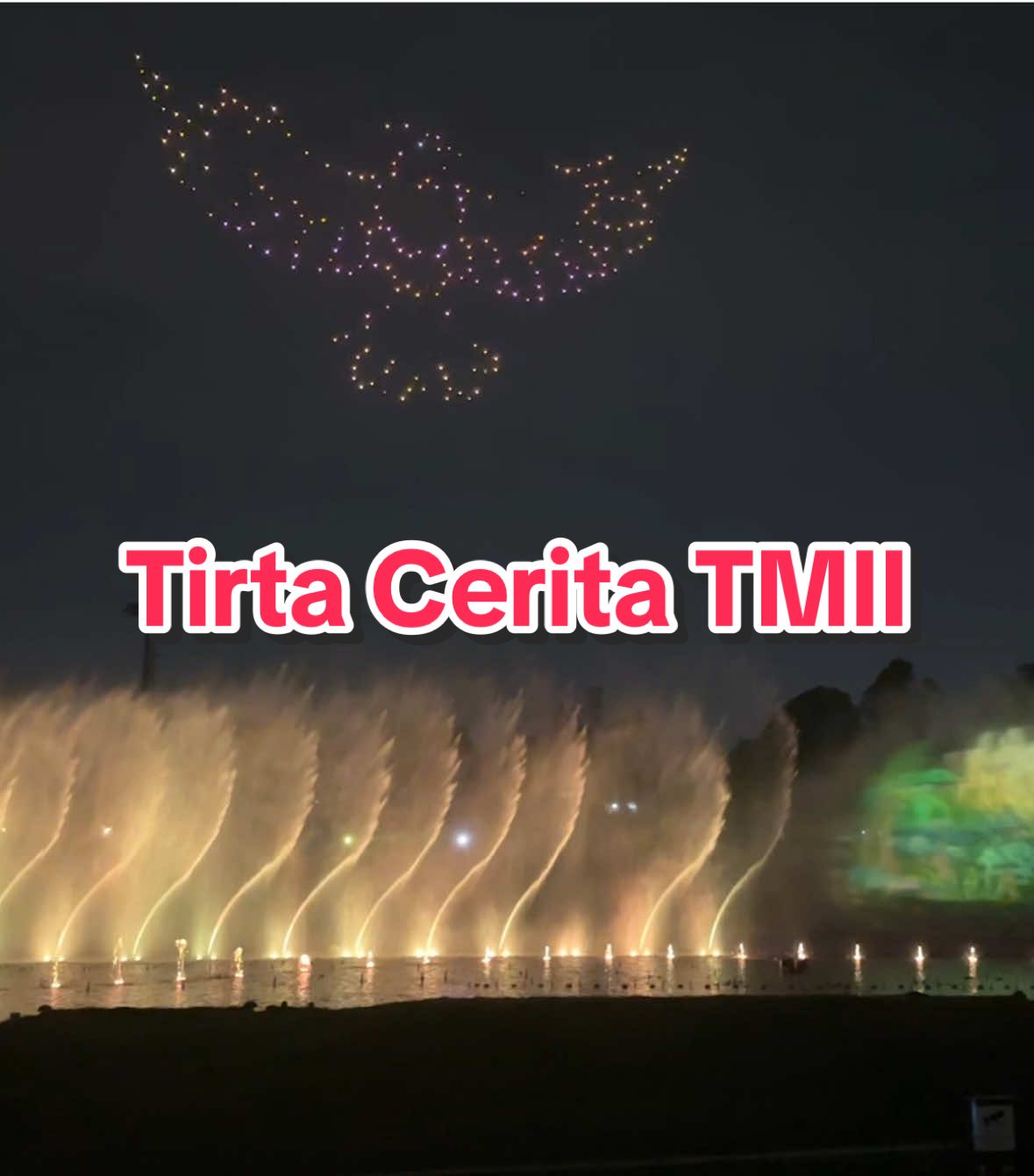 Full video air Mancur Tirta Cerita TMII❤️ Bagus banget, dari susunan cerita, air mancurnya, lagu nya.. keren banget yang bikin ini Tirta cerita ada setiap hari Senin-Jumat jam 18.30 tanpa pakai drone dan Sabtu-minggu jam 18.30 pakai drone ya Yang mau tau lebih detail soal TMII bisa langsung ke aku  @Taman Mini Indonesia Indah untuk info lebih detail😊   #tirtaceritatmii #tmii #jktplacetogo #airmancur #ceritaanak 