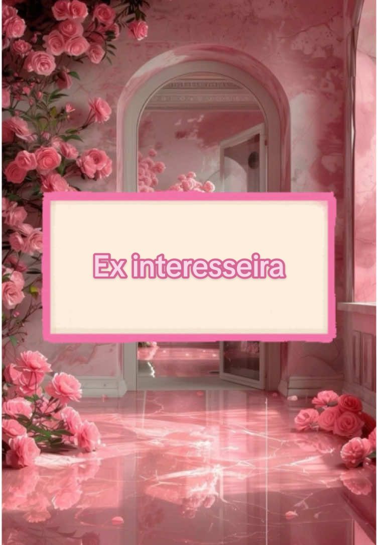 Ex interesseira #conversasdewhats #foryoupage #viral #foryou #200k #PioresSituaçõesSemArCondicionado 