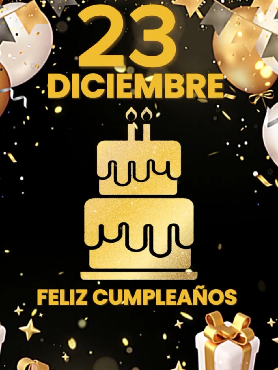 Feliz cumpleaños para dedicar🥳🎁🎂#felizcumpleaños #felizcumpleaños🌹🎂🧁🎁🎉🎊 #paradedicar #23dediciembre #felizcumple #felicidades #felizcumpleaños #Viral #fyp #CapCut #parati #felizcumpleaños #felizcumpleaños🌹🎂🧁🎁🎉🎊 