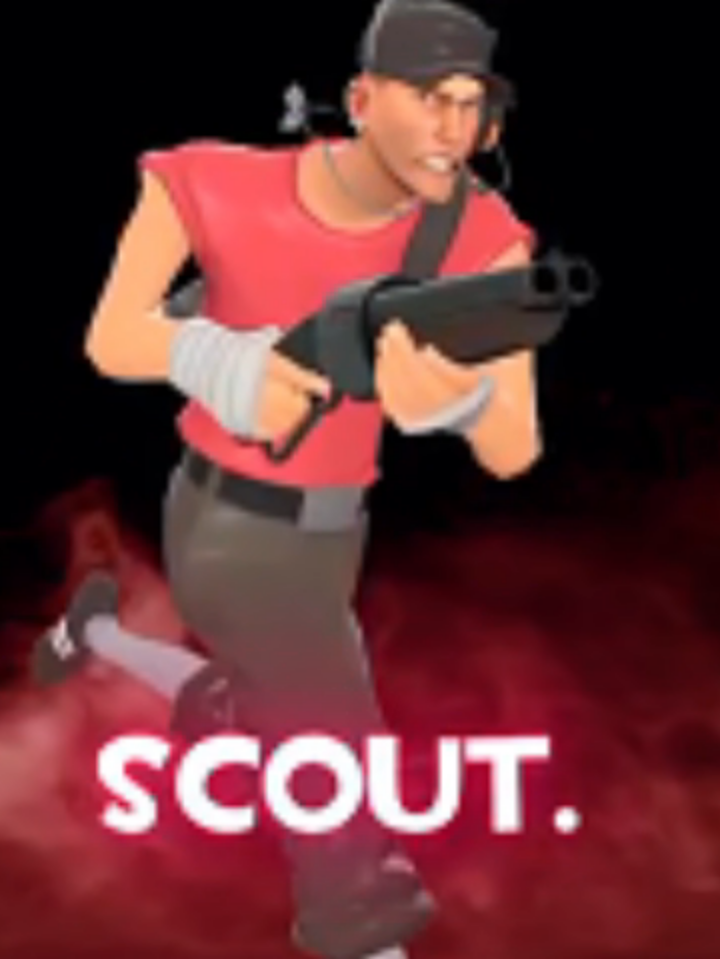 My name is THE SCOUT #teamfortress2 #tf2 #foryouu #fyp #valve #foryoupagе #teamfortress