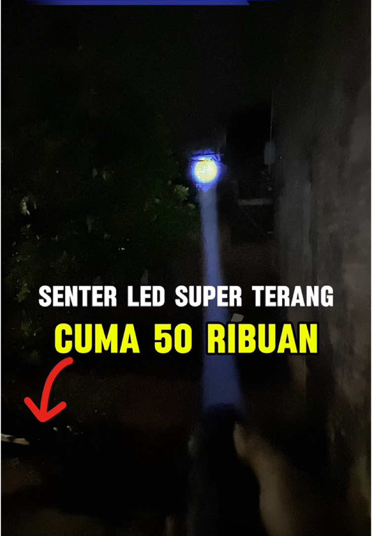 Senter LED Murah Super terang cuma 50ribuan saja #senter #sentersuperterang #senterled #sentermurah #wibgajian #yearandsale 