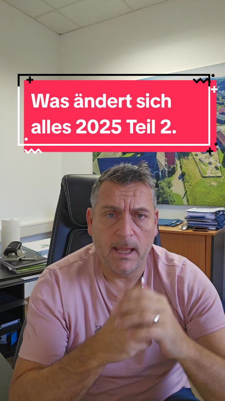 Was ändert sich alles 2025 Teil 2. #änderungen2025 #news #neuegesetze #anwalt 