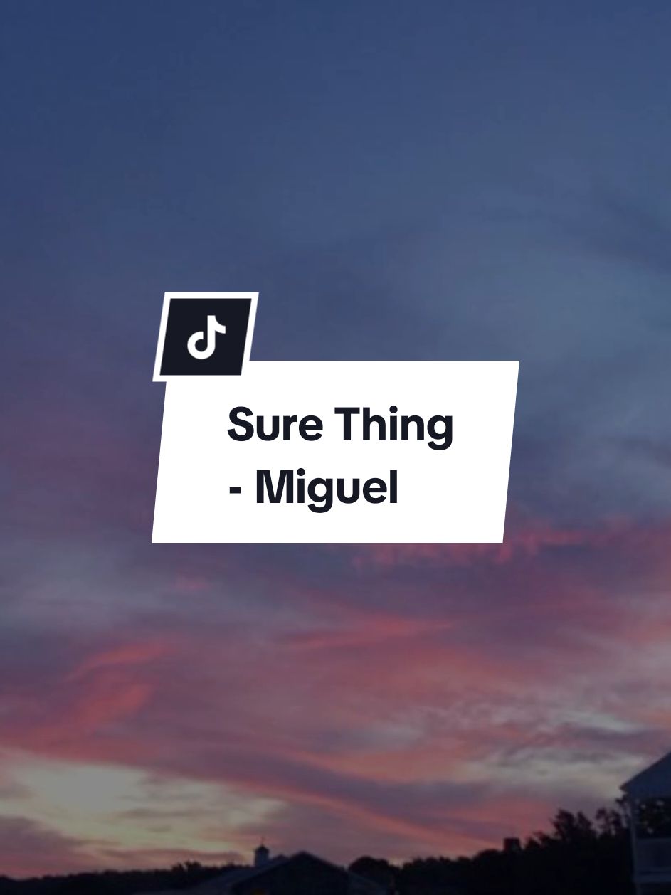 Sure Thing - Miguel (MMsub)