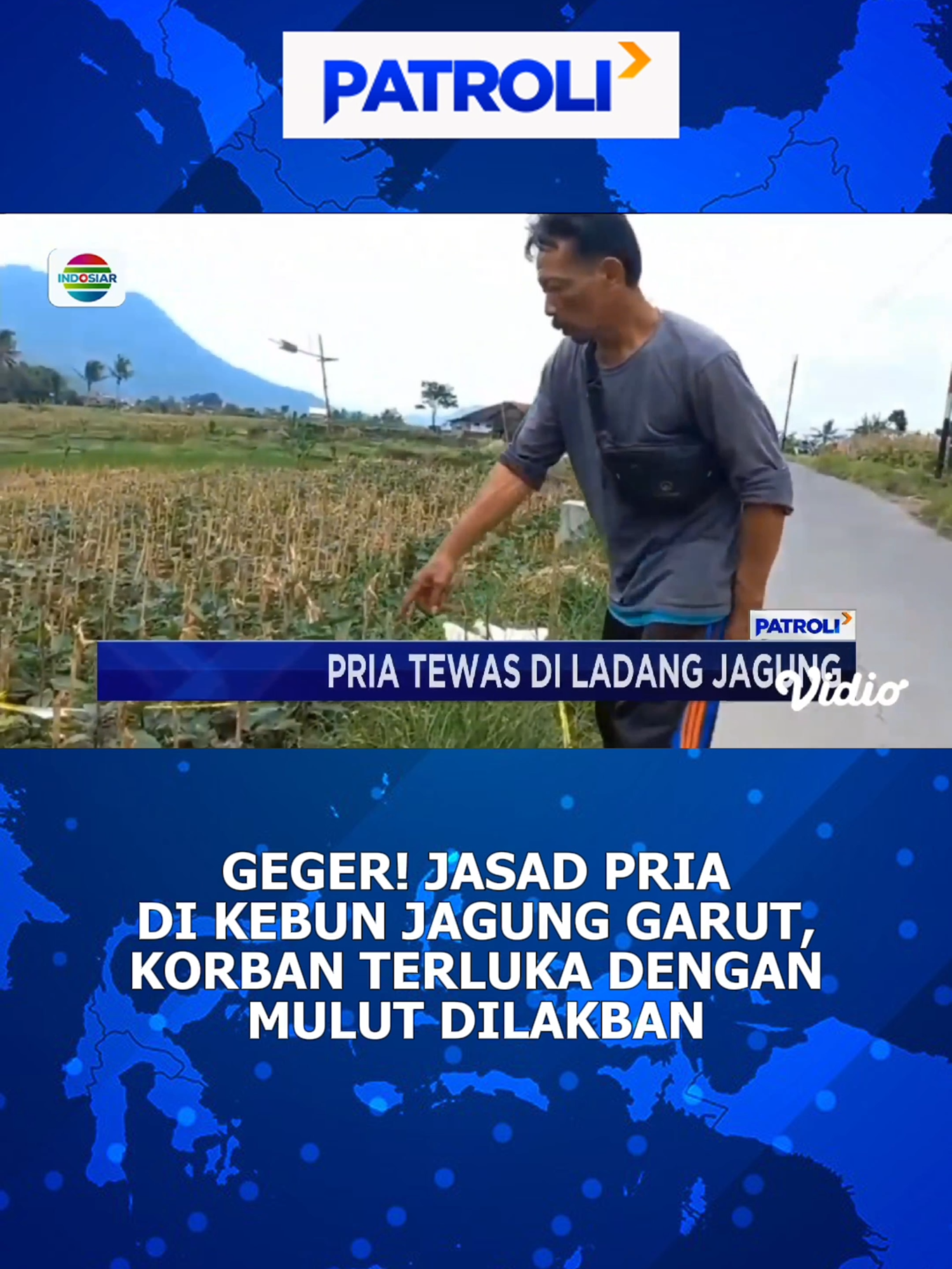 Innalillahi, semoga pelakunya segera terungkap 😢 #kebunjagung #garut #garutjawabarat #NewsIndosiar #tiktoknews #tiktokberita #patroliindosiar #patfiles #berita #beritatiktok #fypindonesia