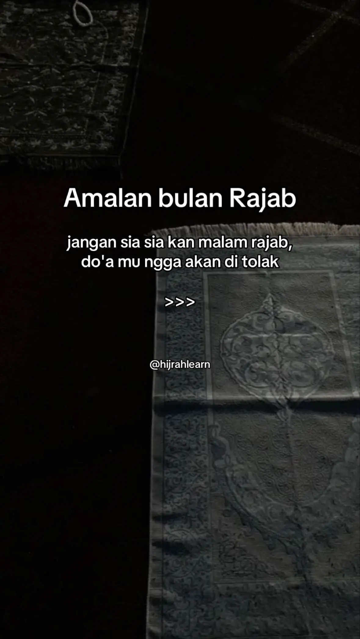 #fyp #foryoupage #foryou #rajab #amalan #hijrahlearn #jalurlangit 