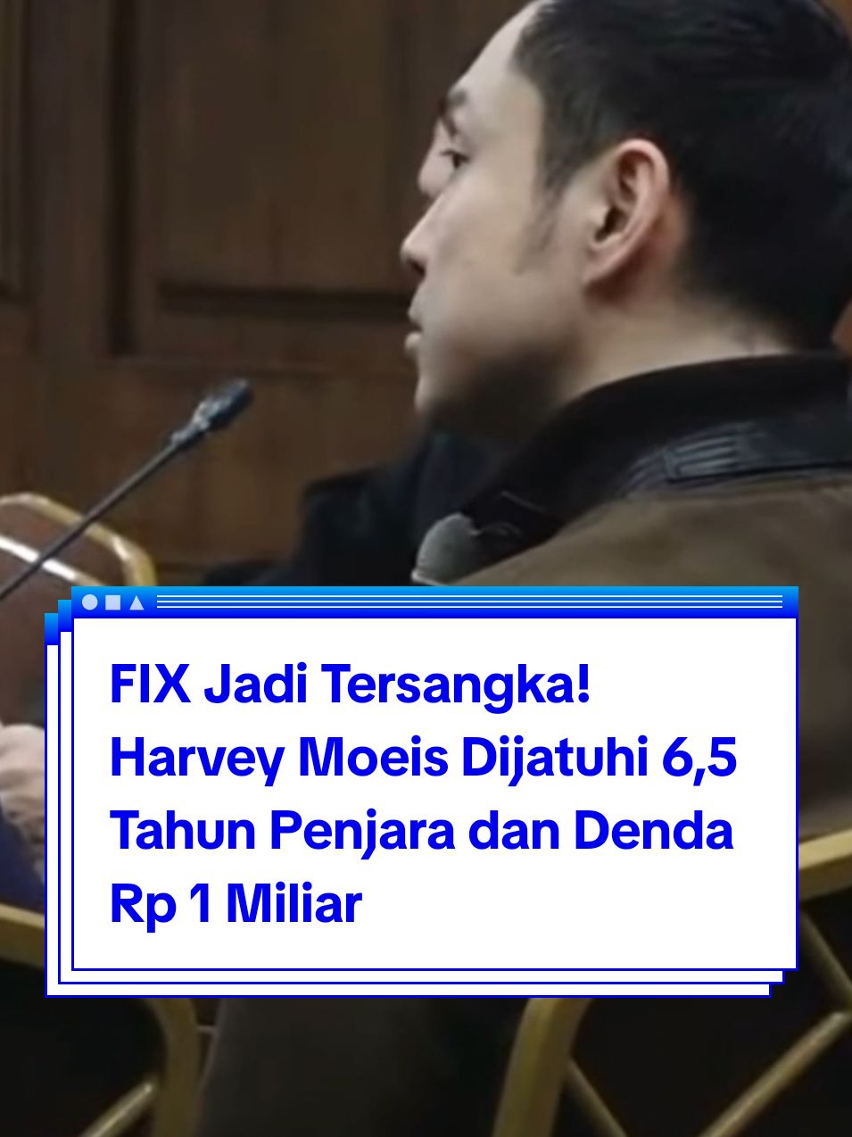 yang diminta 12 tahun! keputusan akhir Harvey Moeis dipenjara 6,5 tahun dan terbukti bersalah #harveymoeis #sandradewi #kejagung #kejaksaanri #jaksaagung #kejaksaanagung #loyalitaskejagung #bagimunegeri #timah 