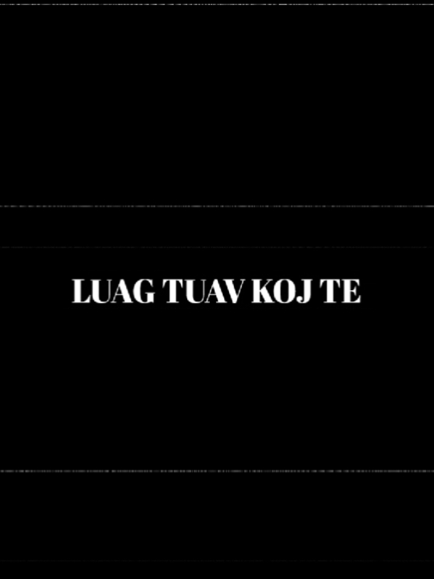 #nkaujhmoob #เพลงม้งเพราะๆ #toustory 