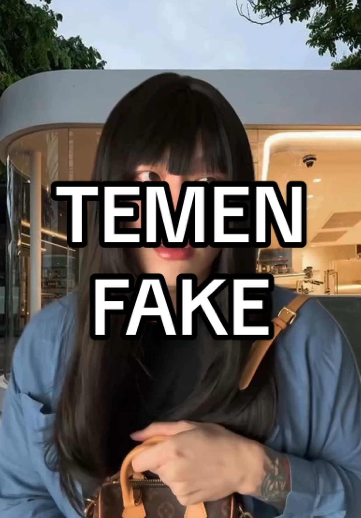 Temen Fake 💁🏻‍♀️ #THOLOL 