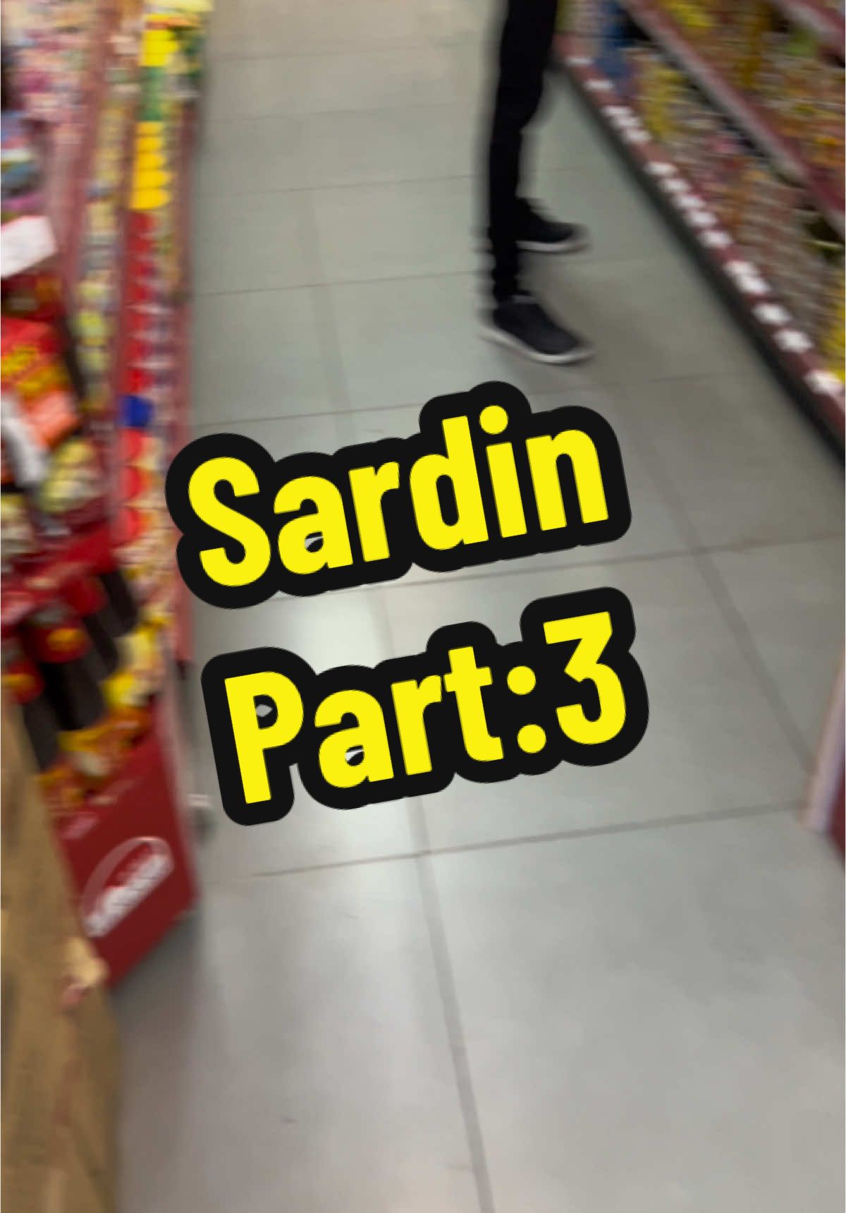 Sardin part 3#hitamitugelap #tiktokviral #fyppppppppppppppppppppppp #tawau #mkmart #sabahan #fyp #tawausabahtiktok 