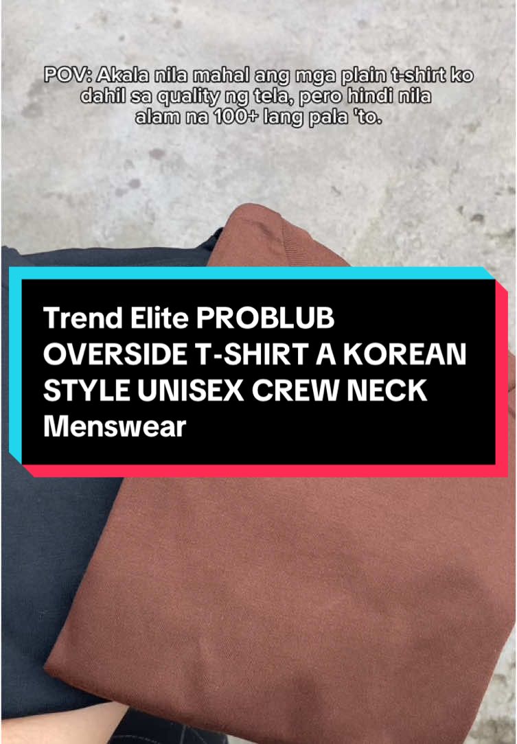 ‼️100+ lang yan‼️ Trend Elite PROBLUB OVERSIDE T-SHIRT A KOREAN STYLE UNISEX CREW NECK Menswear!! #tshirt #2025 #fyp #affordable #legit #viraltiktok #trending #recommendations 