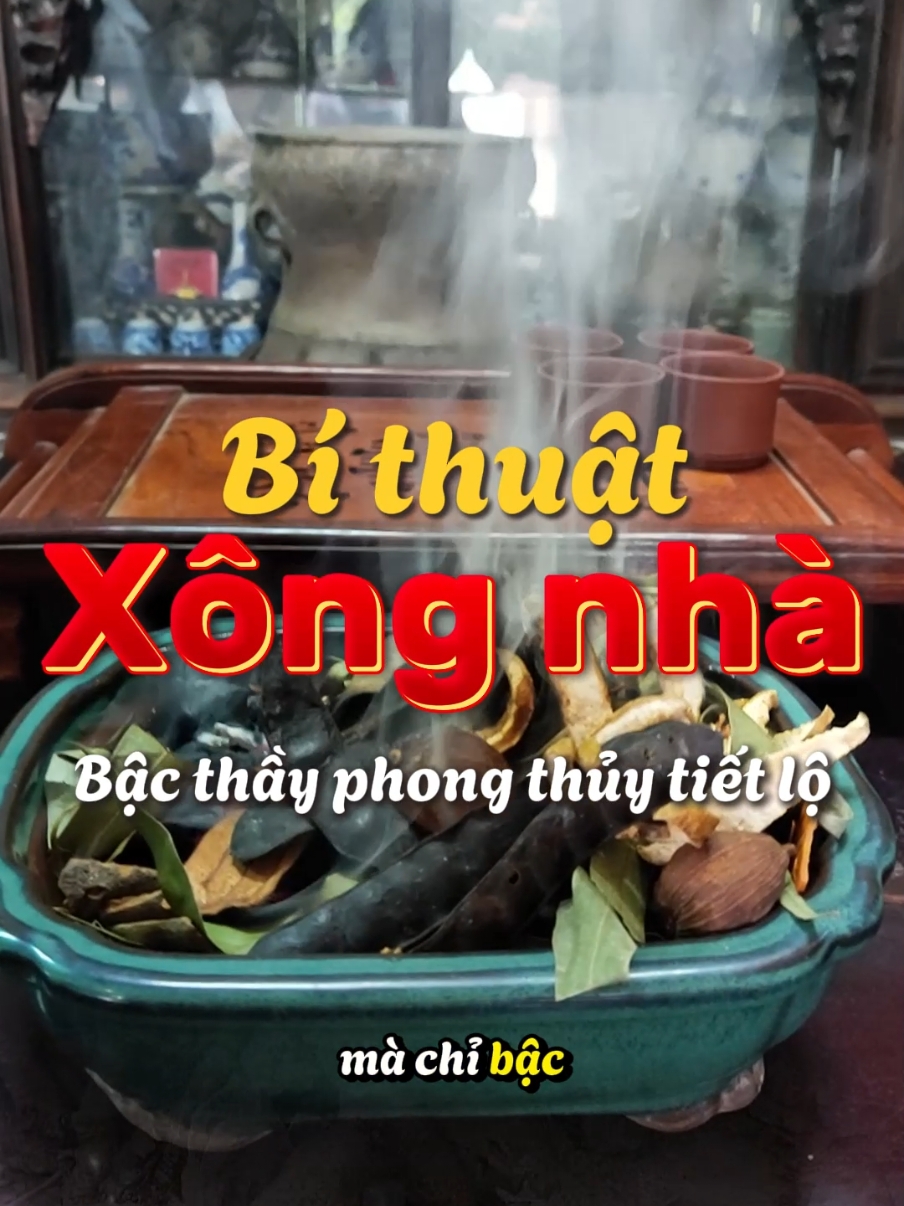 Bí thuật xông nhà được bậc thầy phong thủy tiết lộ. #thaomocxongnha #xongnhatayue #cachxongnhatayue #tayuephongtro #tayuelagi #thaoduocxongnhatayue #xongnhanhuy #xongnhathaomoc #thaomocthiennhien #goixongnhatayphonglong #nenxongnhavaothoigiannao #xongnhavaongaynao #xongnhatayueamkhi #tayuenhacua #boxongnha #boketxongtayue #noidexongtayuenha #cachxongnha