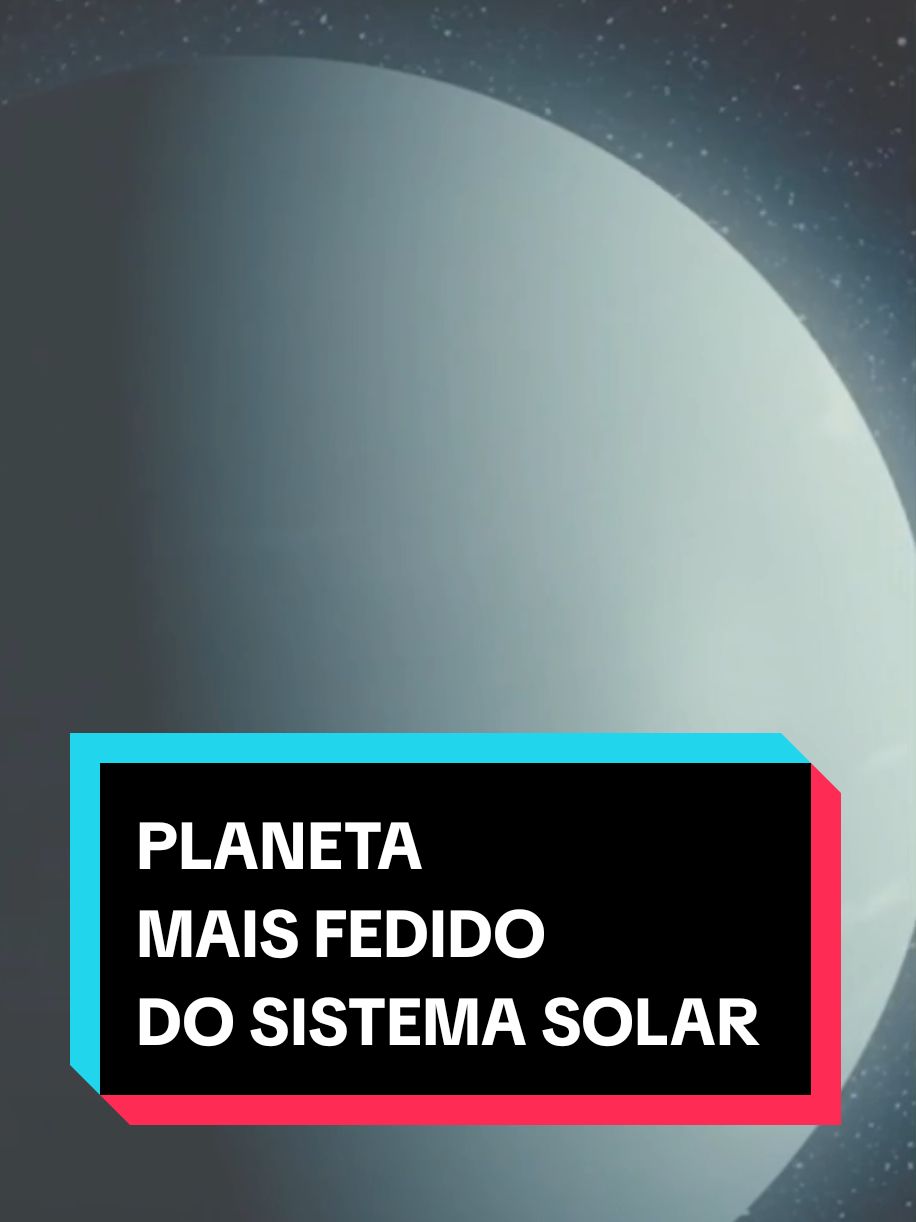 Planeta mais fedido do sistema solar  #urano #sistemasolar #astronomia #galaxia 