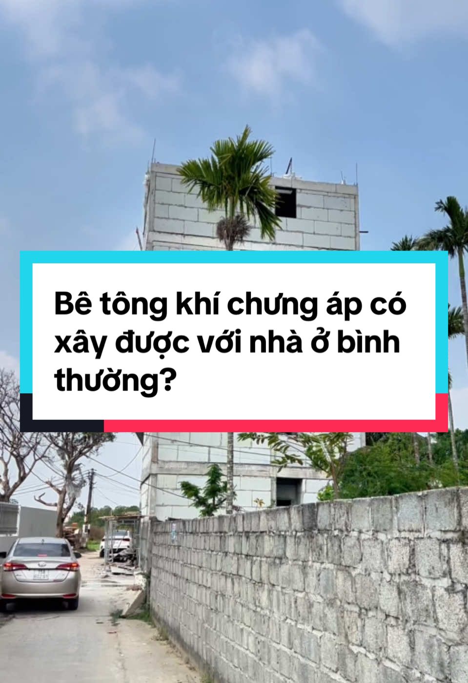 Bê tông khí có xây được với nhà ở bình thường? #betongkhichungap #betongnhe #fyp #LearnOnTikTok 