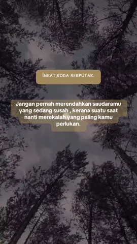 Part 73: waktu dia susah semua hilang tapi bila kau susah pandai plak kau cari dia minta pertolongan ingat hidup ni tak selama di atas suatu hari nanti akan jatuh jua. #selamatmalam #ingat #saudara #bantuan #pertolongan 