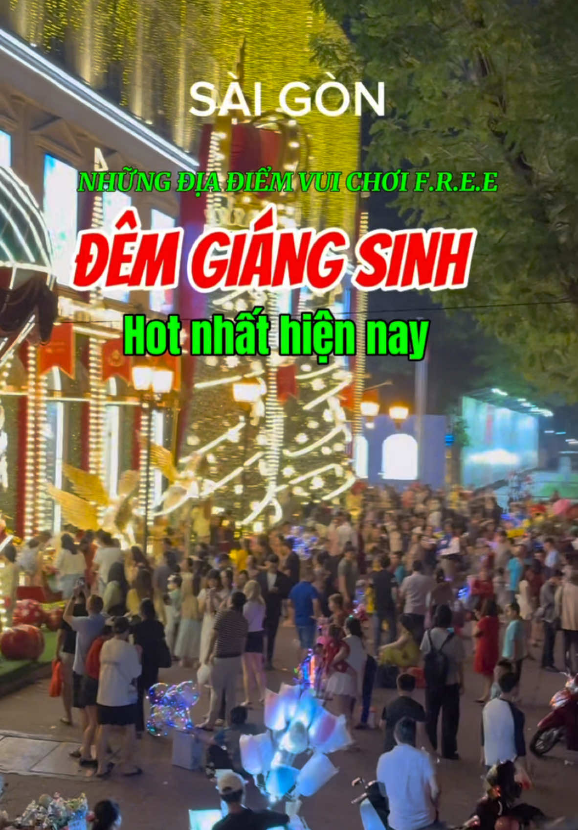 Những địa điểm đi chơi đêm giáng sinh hoàn toàn F.R.E.E. #Saigon #saigoncityview #diadiemdichoigiangsinh #giangsinh2024 