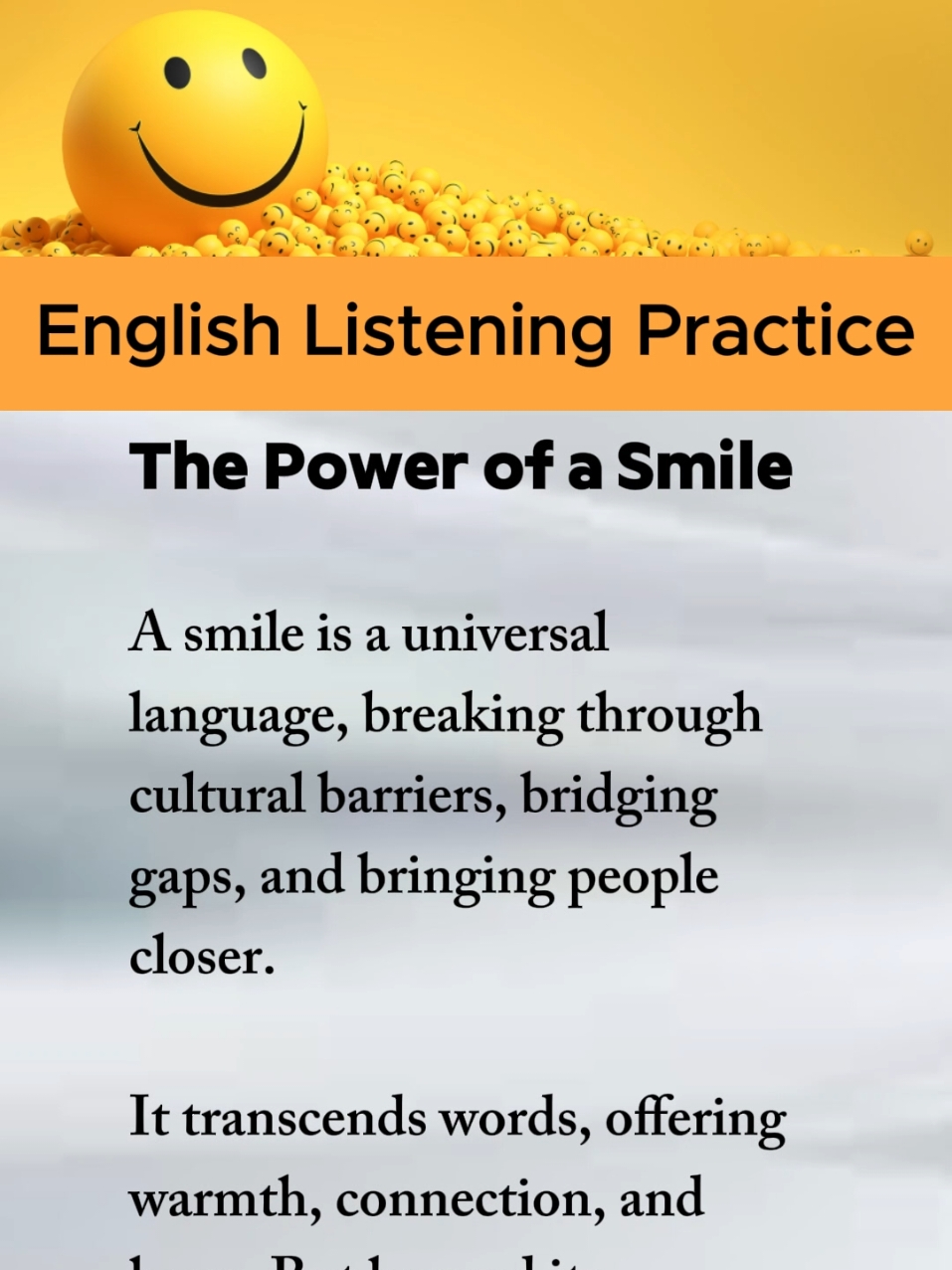 The power of a Smile ☺️. Smile is a universal language bringing people closer.    Daily English listening 🎧 and speaking 🗣️ practice by narration and short story. #English #englishlistening #englishspeaking #englishlearning #englishpractice #englishclass #listening #speaking #englishconversation #dailyenglish #smile #powerofsmile #keepsmiling☺️ #motivation #learningontiktok 