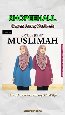 QAYRAA P1 Muslimah Jersey Microfiber Jersi Sukan - Size S-XL/Black/Maroon/DustyRose/DarkGrey/NavyBlue/Green/Purple . Meh beli kat sini,  https://s.shopee.com.my/2fuvfIQjYI #Shopeehaul #myshopeehaul #ShopeeMY #LowestPriceGuaranteed @Shopee Malaysia 