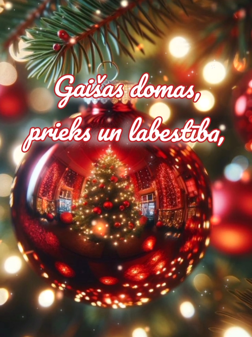 Priecīgus Ziemassvētkus!🎄 Ikvienam novēlu gaišus un siltus svētkus!🥰🎄💌 #apsveikums #vēlējums  #ziemassvētki2024 #priecīgusziemassvētkus #decembris #fyp #2024 #novēlējums #visiem  #merrychristmas #Ziemassvētki #priecīgussvētkus #🥰  #🎄#🎄❄️🎁🎅 #💌 