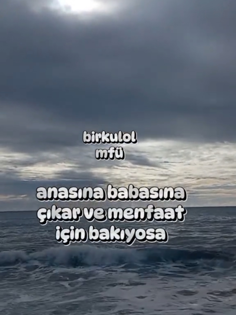 eğer 1 evlat #mfü #birkulol #deniz #doğa #hikaye #görsel #🇦🇿 #şiir #anne #🇹🇷 #🇩🇪 #👍 #aşk #sevgi #baba #anam  #anam#keşfet #insanlar  #kardeş #anılar #dos #🇧🇭 