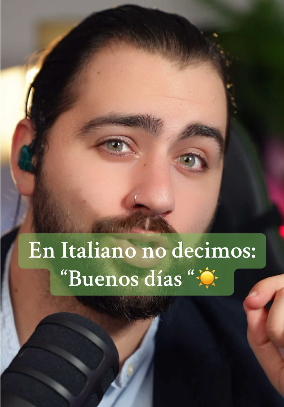 En Italiano 🇮🇹 NO DECIMOS “ Buenos dias ☀️” decimos asi. 👨🏻‍🏫 #fyp #parati #hombres #mujeres #italy 