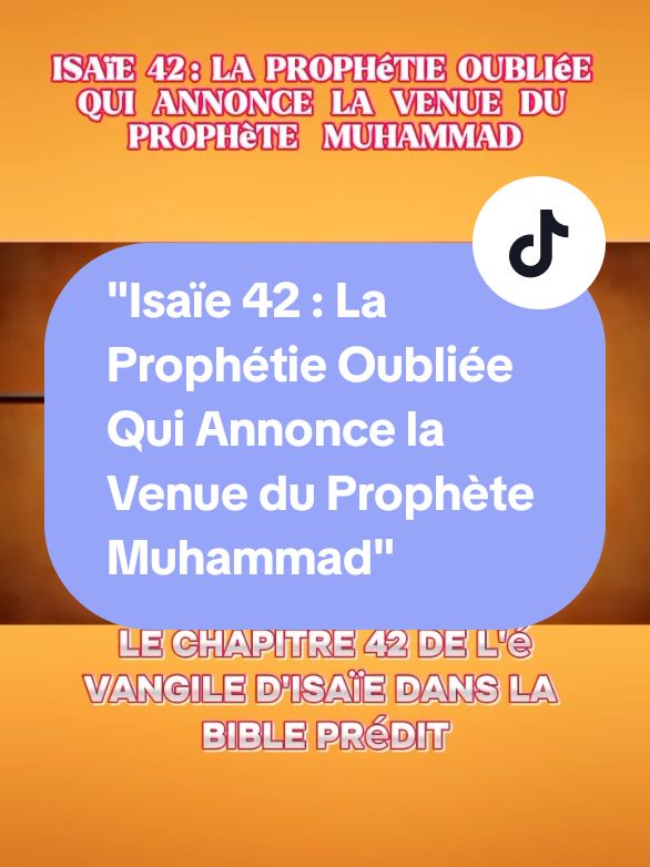 Isaïe 42 : La Prophétie Oubliée Qui Annonce la Venue du Prophète Muhammad #islamic  #muslim  #muhammad  #jesus 