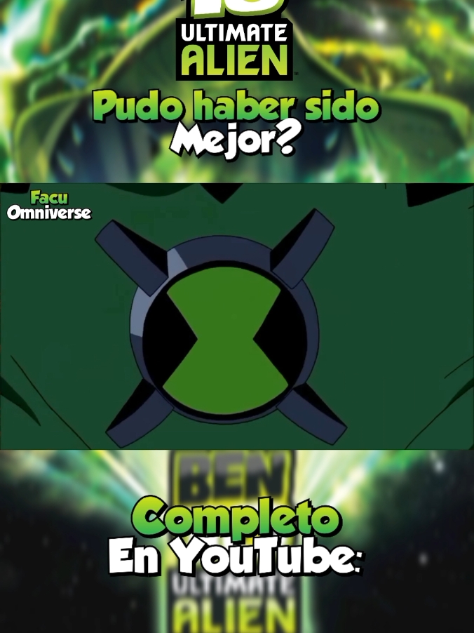 Ben 10 supremacía alienígena pudo haber sido mejor? #ben10  #omnitrix #cartoonnetwork #fyp #facuomniverse #ben10ultimatealien #fypp #viraltiktok