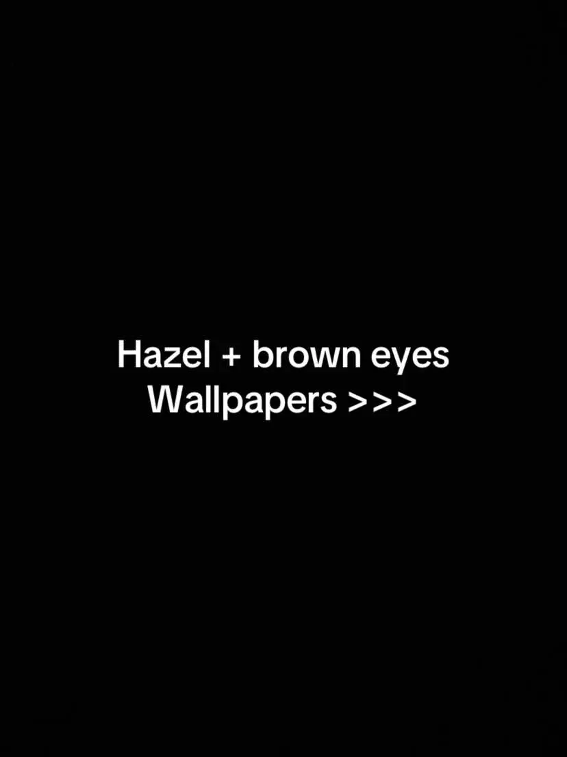 #wallpaper #обои #глаза #eyes #коричневый #hazel #brown 