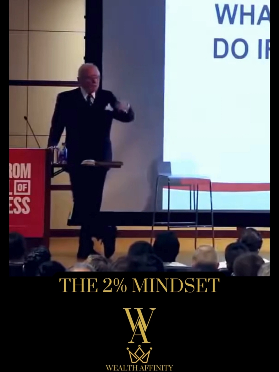 The 2% Mindset - Dan Pena #wealthaffinity #creatorsearchinsights #the2percentmindset #fyp #truth #boss #danpena #mindsetmotivation 