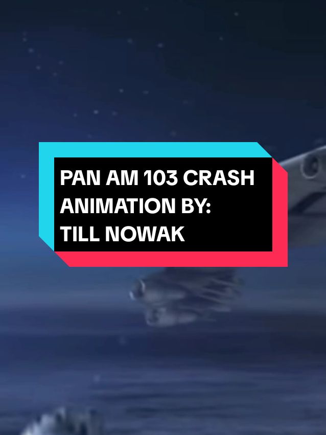 pan am 103 crash animation by Till Nowak #fyp #fypシ #fyppppppppppppppppppppppp #panam103 #crashanimation #aviation #b747 