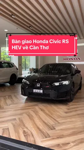 Honda Civic RS HEV  👉 Giá từ 99x 🍠 👉 Trả trước từ 290🍠  #nguyenbanxeoto #hondacantho #HondaHauGiang #xuhuongtiktok #HondaVinhLong #hondacivichybrid #hondacivic 