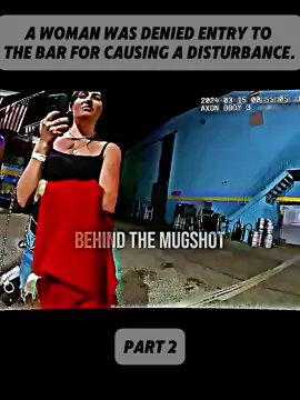 A woman was denied entry to the Bar for causing a disturbance. PART2 #cops #copsoftiktok #copsontiktok #usa🇺🇸 #usa_tiktok #usa_tiktok #police #policeofficer 