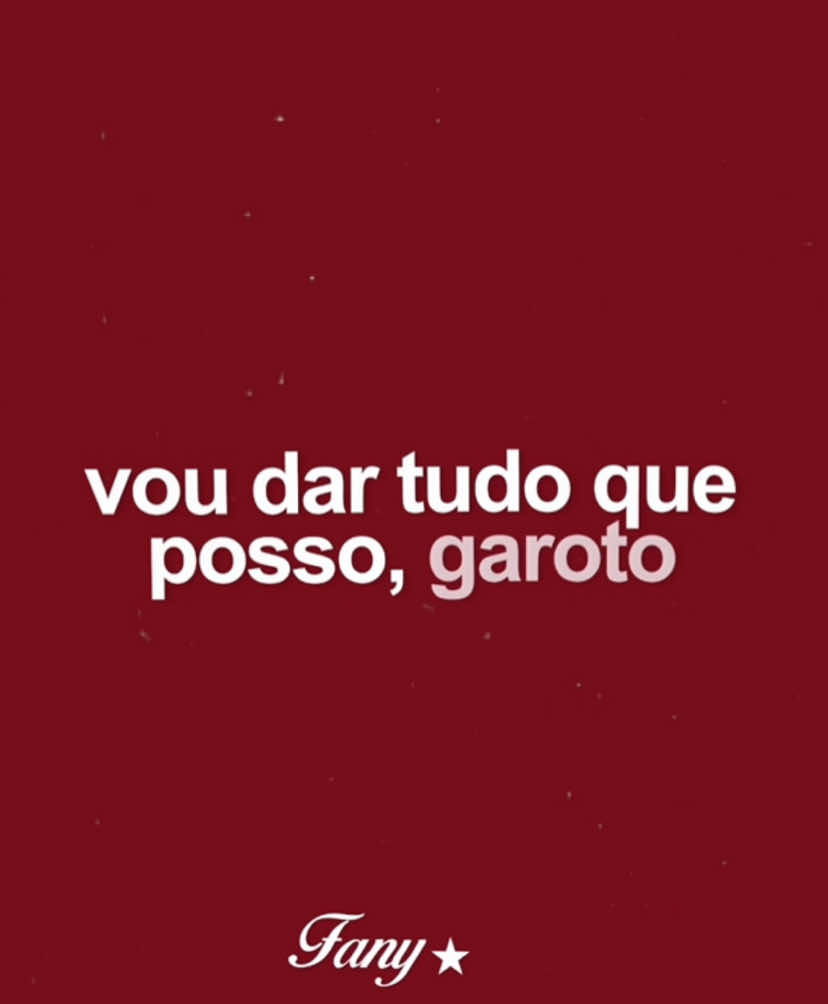 vou dar tudo que posso, garoto #fyp #arianagrande #lyricsvideo #lyrics #speedup #tradução #lyric 