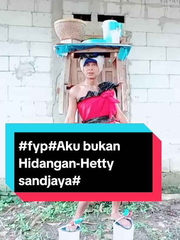 #fypシ゚viral Aku bukan Hidangan-Hetty sandjaya# #berandatiktok #