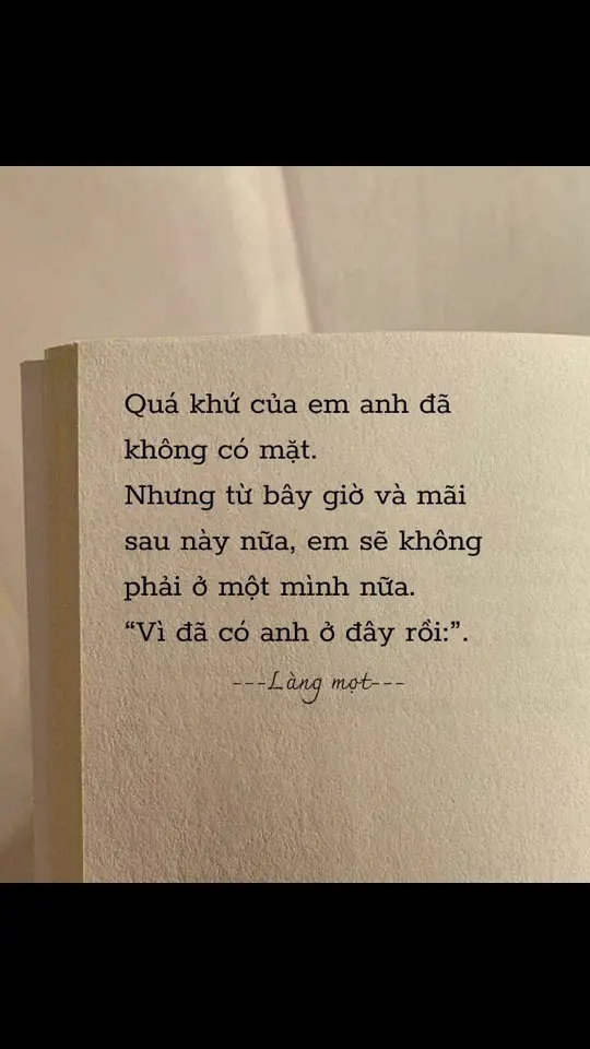 Văng bóng anh trong quá khư, nhưng hiện tại và mãi sau lại có anh cạnh bên #xuhuongtiktok #xuhuớng #tâmtrạng #tamsu #tìnhyêu #viral #langmot #tinhcam #stt 