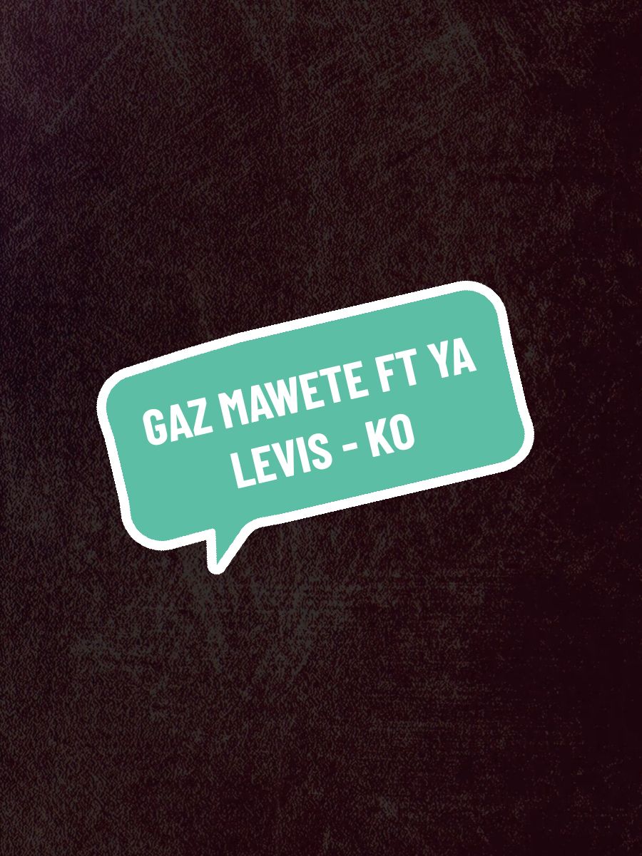 GAZ MAWETE ft YA LEVIS - K.O English translated lyrics video #lyricsvideos #fyp #chubixlyrics #gazmawete #yalevis #ko #africantiktok #congolaise #africantiktok 