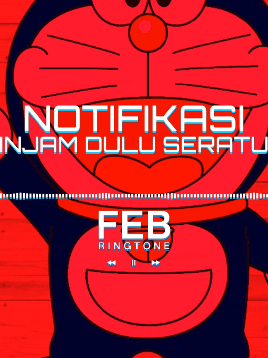 𝐏𝐢𝐧𝐣𝐚𝐦 𝐃𝐮𝐥𝐮 𝐒𝐞𝐫𝐚𝐭𝐮𝐬 #notification #notif #notifwhatsapp #doraemon #pinjamduluseratus 