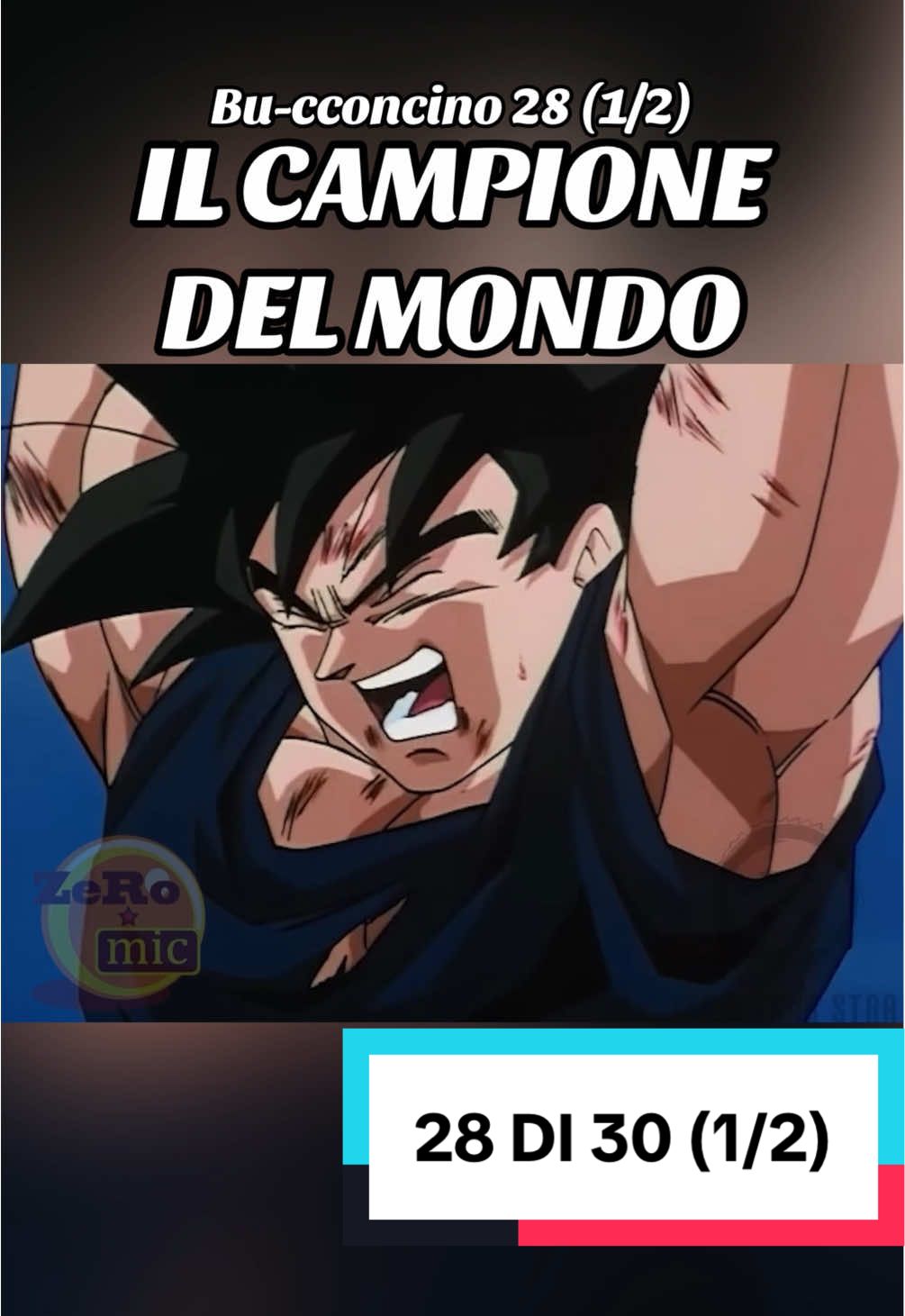 DBZ Abridged: Bu-cconcino 28 (1/2) “Il campione del mondo” #zeromic #sagadimajinbu #dragonballzabridged #vivazeromic 