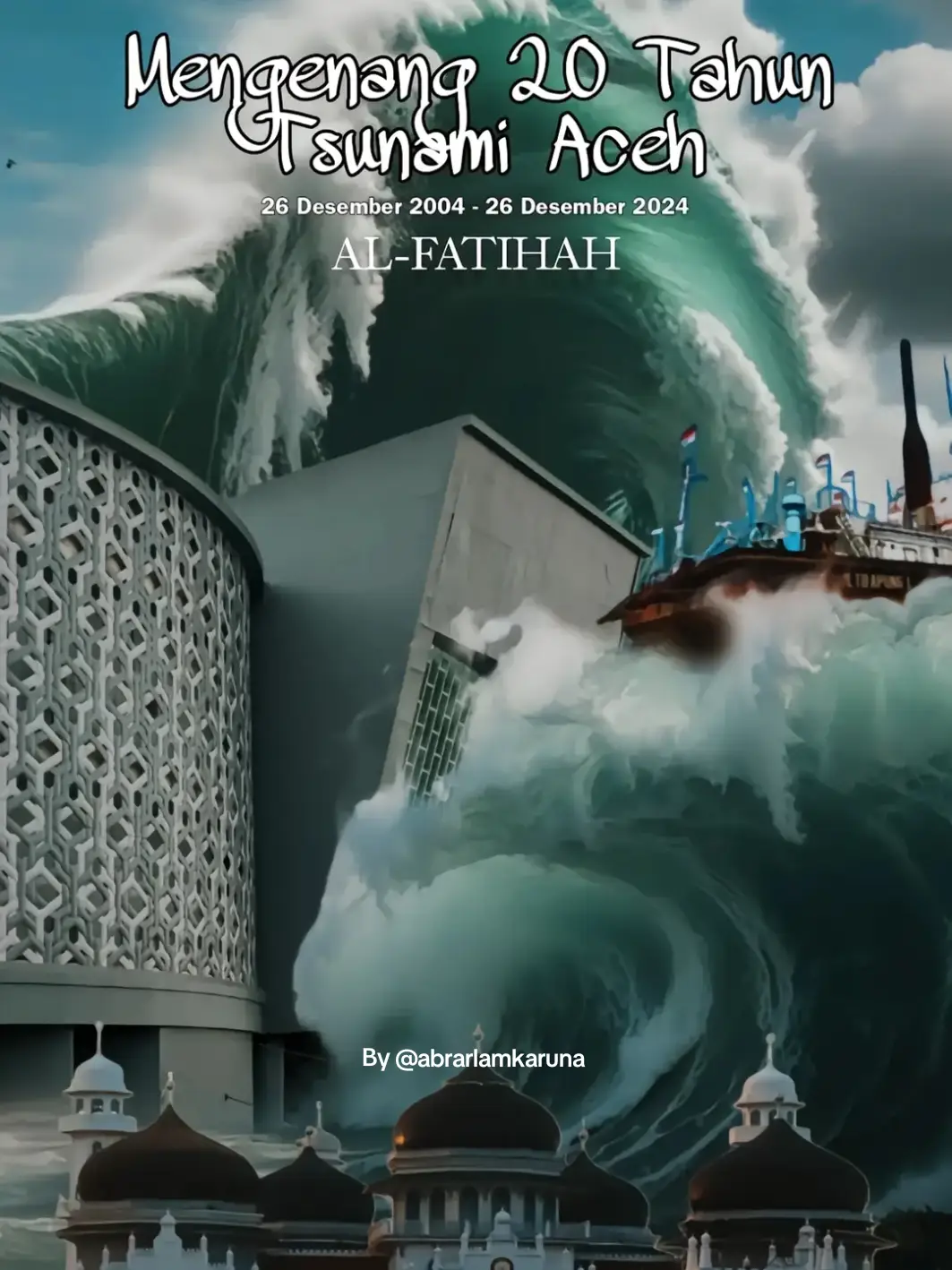 menganal 20 tahun tsunami aceh ge terasa Al Fatihah untuk para syuhada  #tsunami #tsunamiaceh2004 #fyp 