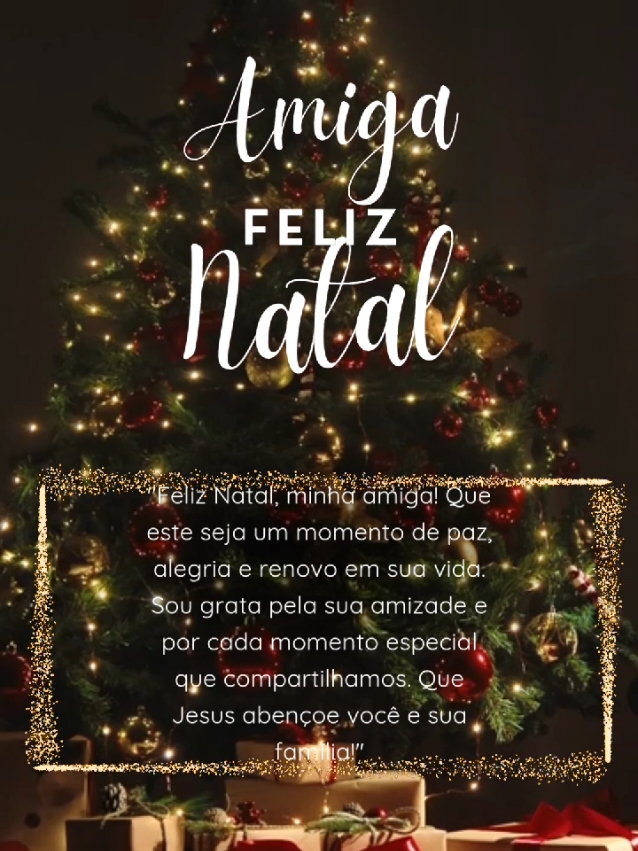 Feliz Natal Amiga! #christmas #merrychristmas #bomdia #mensagem#mensagemdereflexão 