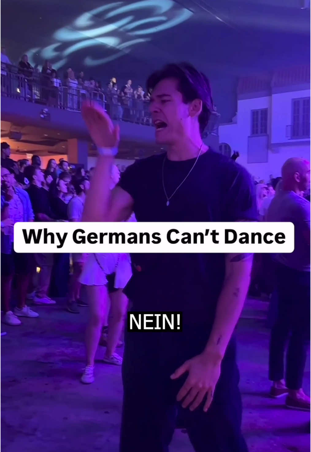 Germans can’t dance 💃🏼 