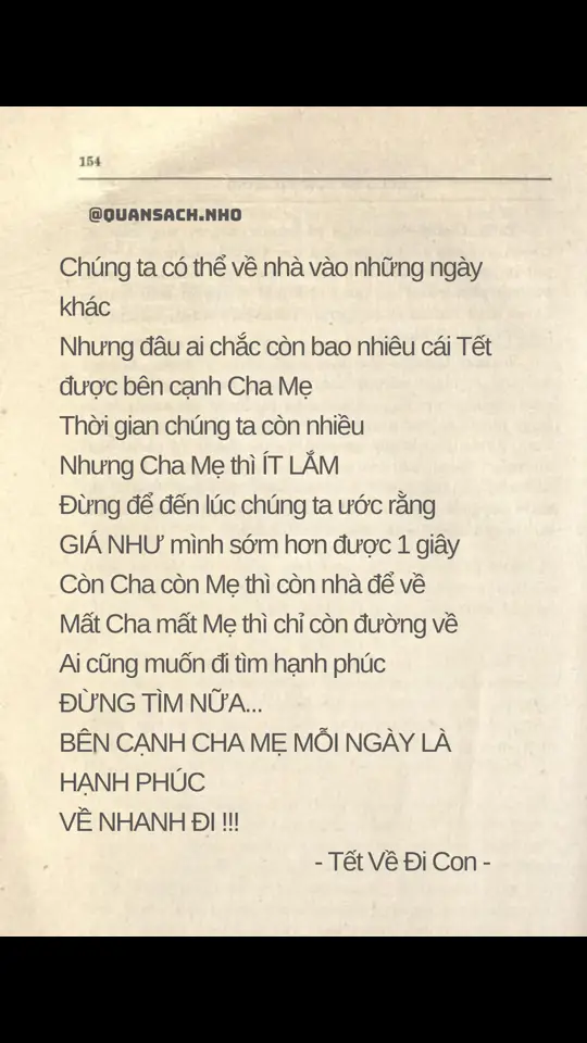 Bên cạnh CHA MẸ mỗi ngày là HẠNH PHÚC. Về nhanh đi!!! #tetvedicon #chame #hanhphuc #venha #venhadicon #quansachnho 