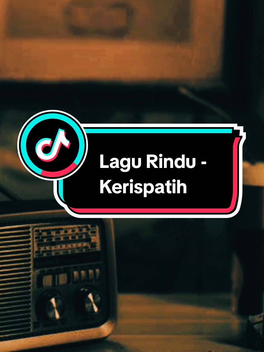 Bagian 1257 | Lagu Rindu - Kerispatih #liriklagu #lagu2000an #lagunostalgia #musiknostalgia #vibesstory #fyp #lagurindu #kerispatih 