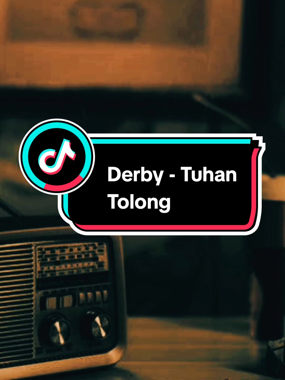 Bagian 1259 | Tuhan Tolong - Derby #lagu2000an #lagunostalgia #musiknostalgia #lagu2000an #vibesstory #fyp #derby #tuhantolong 