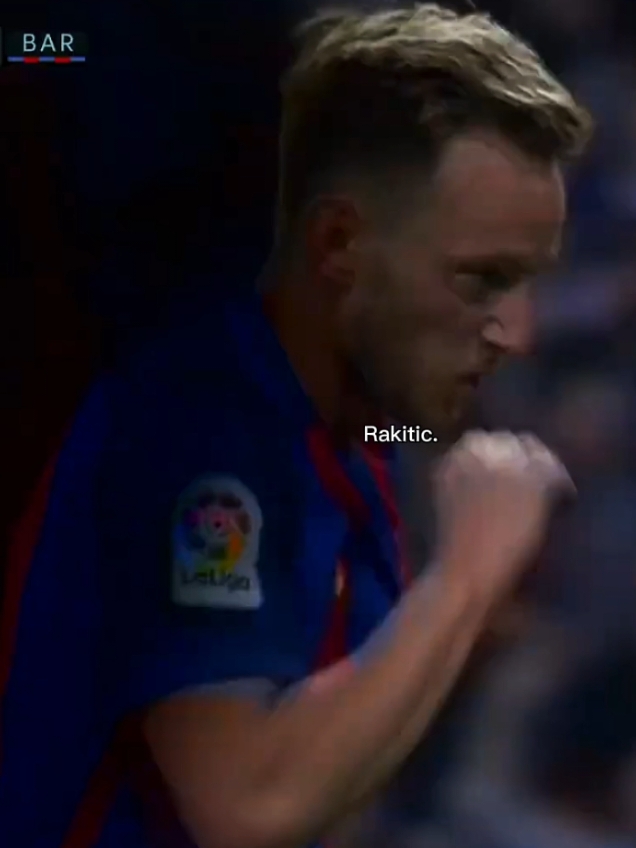 The most underrated player in the world | Ivan Rakitic  #rakitic #ivanrakitic #barcelona #barca #laliga #croatia  #برشلونة #راكيتيتش #راكيتيتش🇭🇷👑 #ايفان_راكيتيتش 