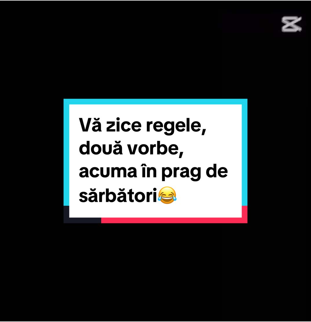 Vă zice regele, două vorbe, acuma în prag de sărbători😂 #CapCut #fyp #foryou #foryoupage #fypシ゚ #fypシ゚viral #fypシ゚viral🖤tiktok 