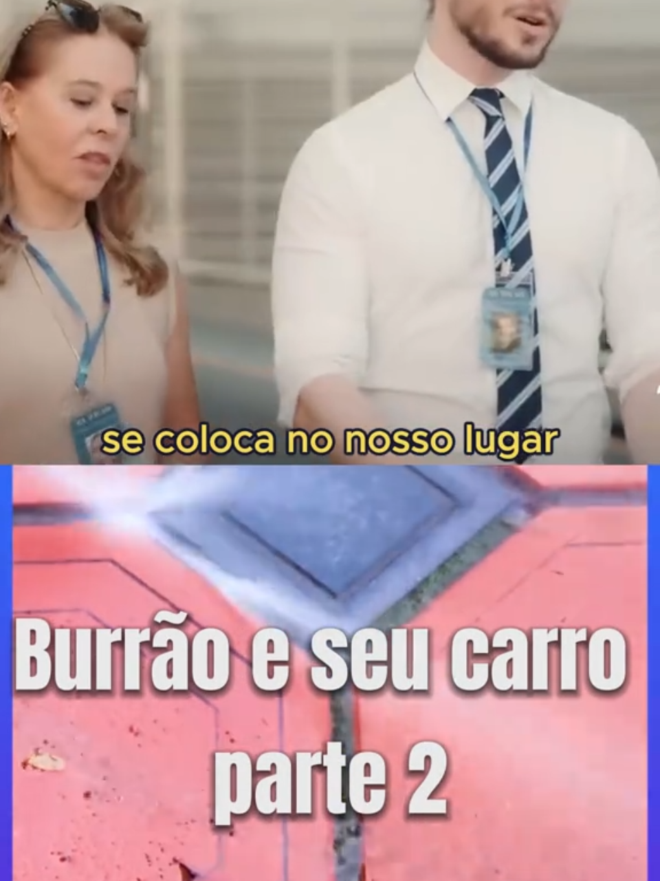 Carro do burrão | parte 2 #humor #fyp #burrao #carros