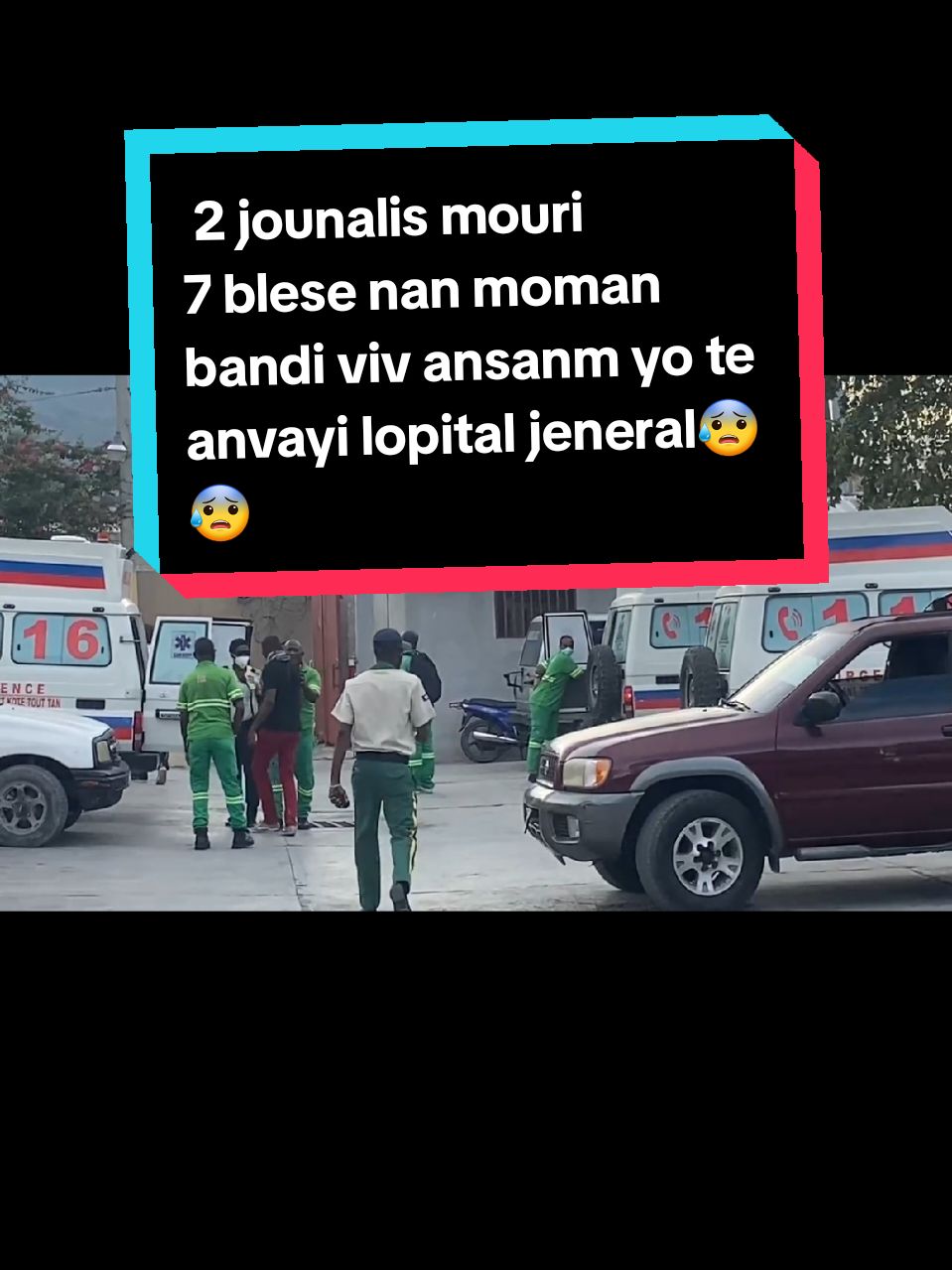 Anviwon 2 jounalis mouri  7 blese nan moman bandi viv ansanm yo te anvayi lopital jeneral ak kout bal😰😰 #haitiantiktok #viral #journal #policenationale