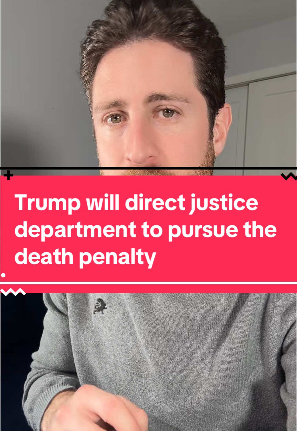 12/24 Trump will direct justice department to pursue the death penalty