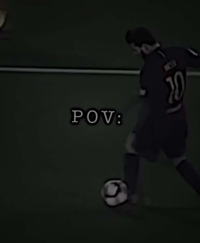 Pov:#foryou #fypシ #fyp #football #fypシ゚viral #messi 